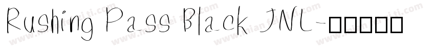 Rushing Pass Black JNL字体转换